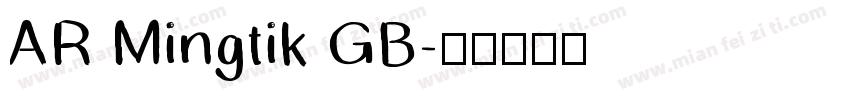 AR Mingtik GB字体转换